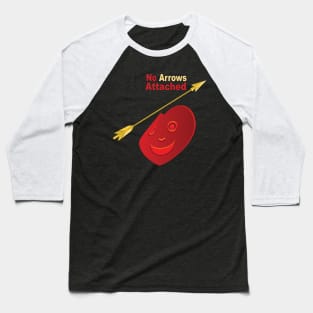 No Arrows Attached Baseball T-Shirt